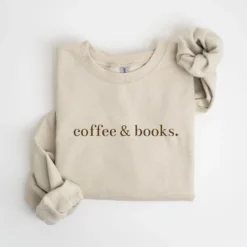 Coffee & Books Sweatshirt